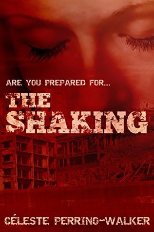 The Shaking (Strait Truth, #1)