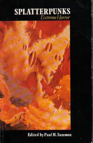 Splatterpunks Extreme Horror