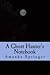 A Ghost Hunter's Notebook by Amanda Springer