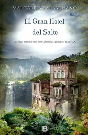 El Gran Hotel del Salto (Paperback)