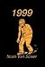 1999 by Noah Van Sciver