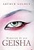 Memorias de una Geisha by Arthur Golden Memorias de una Geisha by Arthur Golden
