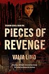 Pieces of Revenge by Valia Lind