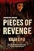 Pieces of Revenge