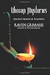 Wiccan Mysteries: Ancient Origins & Teachings