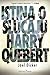 Istina o Slučaju Harry Quebert by Joël Dicker