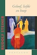 Geloof, Liefde en Hoop