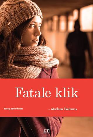 Fatale klik (Paperback)