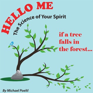 If a Tree Falls in the Forest (Hello me series, #1)
