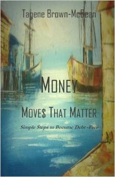 Money Moves That Matter: Simple Steps to Become Debt-Free