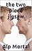 The Two Piece Jigsaw