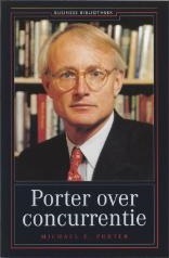 Porter over concurrentie (De business bibliotheek) (Dutch Edition)