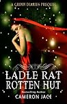 Ladle Rat Rotten Hut (The Grimm Diaries Prequels, #4)