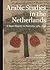 Arabic Studies in the Netherlands: A Short History in Portraits, 1580-1950