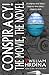 Conspiracy! The Movie, The Novel