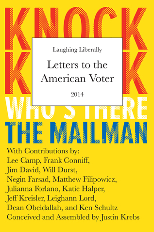Laughing Liberally: Letters to the American Voter