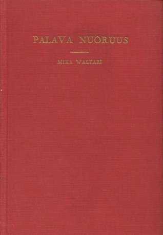 Palava nuoruus (Helsinki, #3)