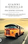 Per sempre giovane by Gianni Biondillo