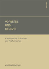 Vorurteil und Genozid. Ideologische Prämissen des Völkermords (Paperback)