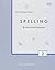 Spelling By Sound and Structure Teacher's Manual