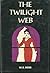 The Twilight Web