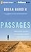 Passages: How Reading the Bible in a Year Will Change Everything for You