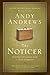 The Noticer: Sometimes, All a Person Needs Is a Little Perspective