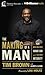 The Making of a Man: How Men and Boys Honor God and Live with Integrity