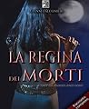 La Regina dei Mor...