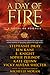 A Day of Fire: a novel of P...