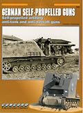 German Self-Propelled Guns: Self-propelled artillery, anti-tank and anti-aircraft guns
