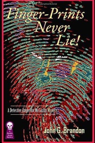 Finger-Prints Never Lie