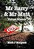 Virtual Friends (Mr Barry & Mr Matt Book 3)