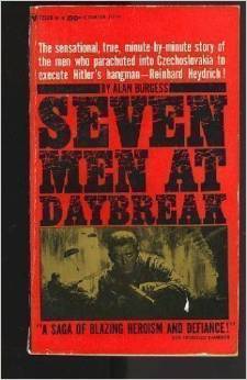 Seven Men at Daybreak