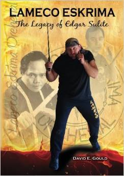 Lameco Eskrima: The Legacy of Edgar G. Suilite (Paperback)