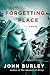 The Forgetting Place