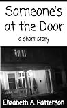 Someone's at the Door: a short story