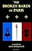 The Broken Bards of Paris