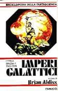 Imperi Galattici. L'epica fantascientifica 1923-1978