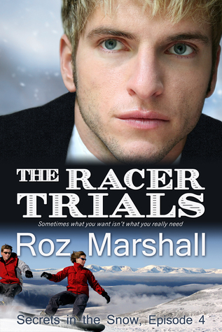 The Racer Trials (Secrets in the Snow #3)