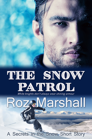 The Snow Patrol (Secrets in the Snow #0.8)