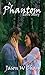 A Phantom Love Story