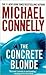 The Concrete Blonde (Harry Bosch, #3; Harry Bosch Universe, #3)