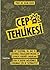 Cep Tehlikesi