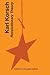 Karl Korsch; Revolutionary Theory by Karl Korsch