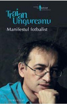 Manifestul Fotbalist (Paperback)