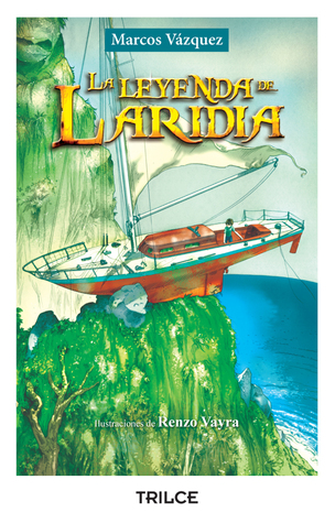 La leyenda de Laridia