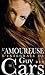 Guy des Cars 16 L'Amoureuse (French Edition)