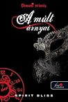 A múlt árnyai
