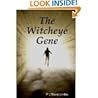 The Witcheye Gene